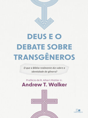 cover image of Deus e o debate sobre transgêneros